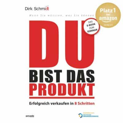 du-bist-das-produkt-ebook-platz1-dirk-schmidt-verkaufsbuch du-bist-das-produkt-ebook-platz1-dirk-schmidt-verkaufsbuch